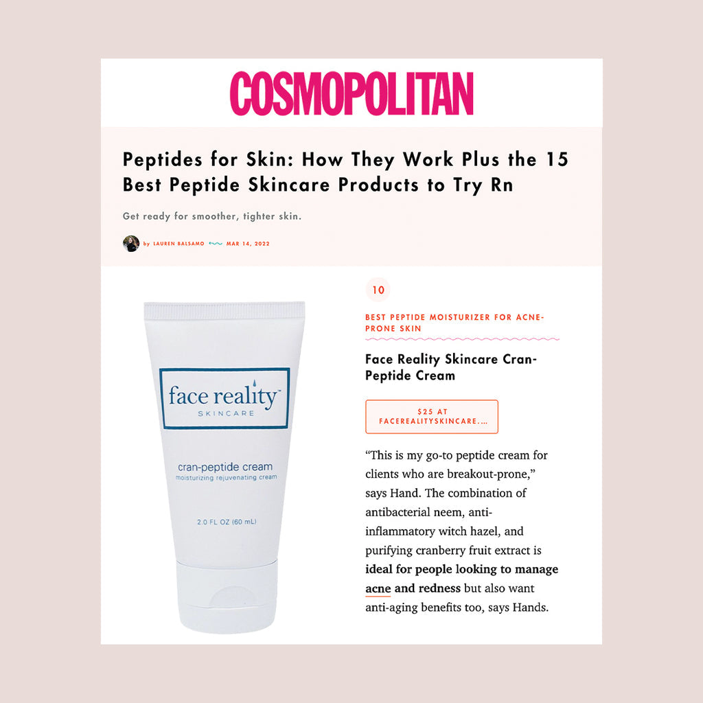 Face Reality Cran-Peptide Cream as seen in Cosmopolitan