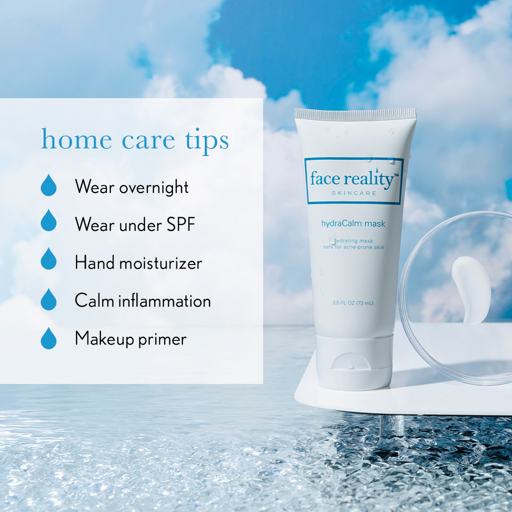 Face Reality Hydracalm mask home care tips infographic